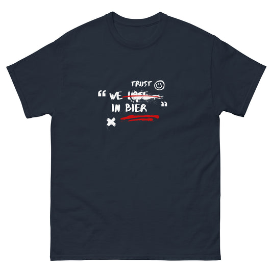 We trust in Bier T-Shirt - DuskClub