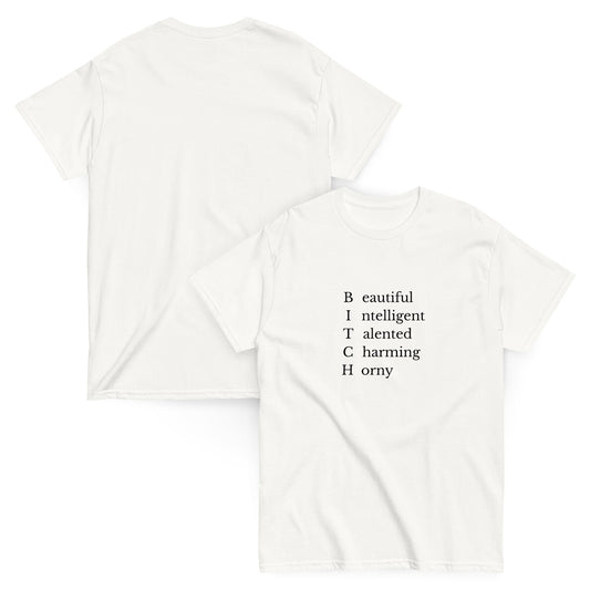 Bitch T-Shirt weiß, front und back