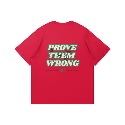 Prove Them Wrong T-shirt - DuskClub - Back Side