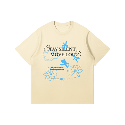 Stay Silent, Move Loud T-shirt - DuskClub - Front Side