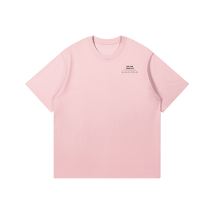 Just Live Your Life T-Shirt - DuskClub - Front Side