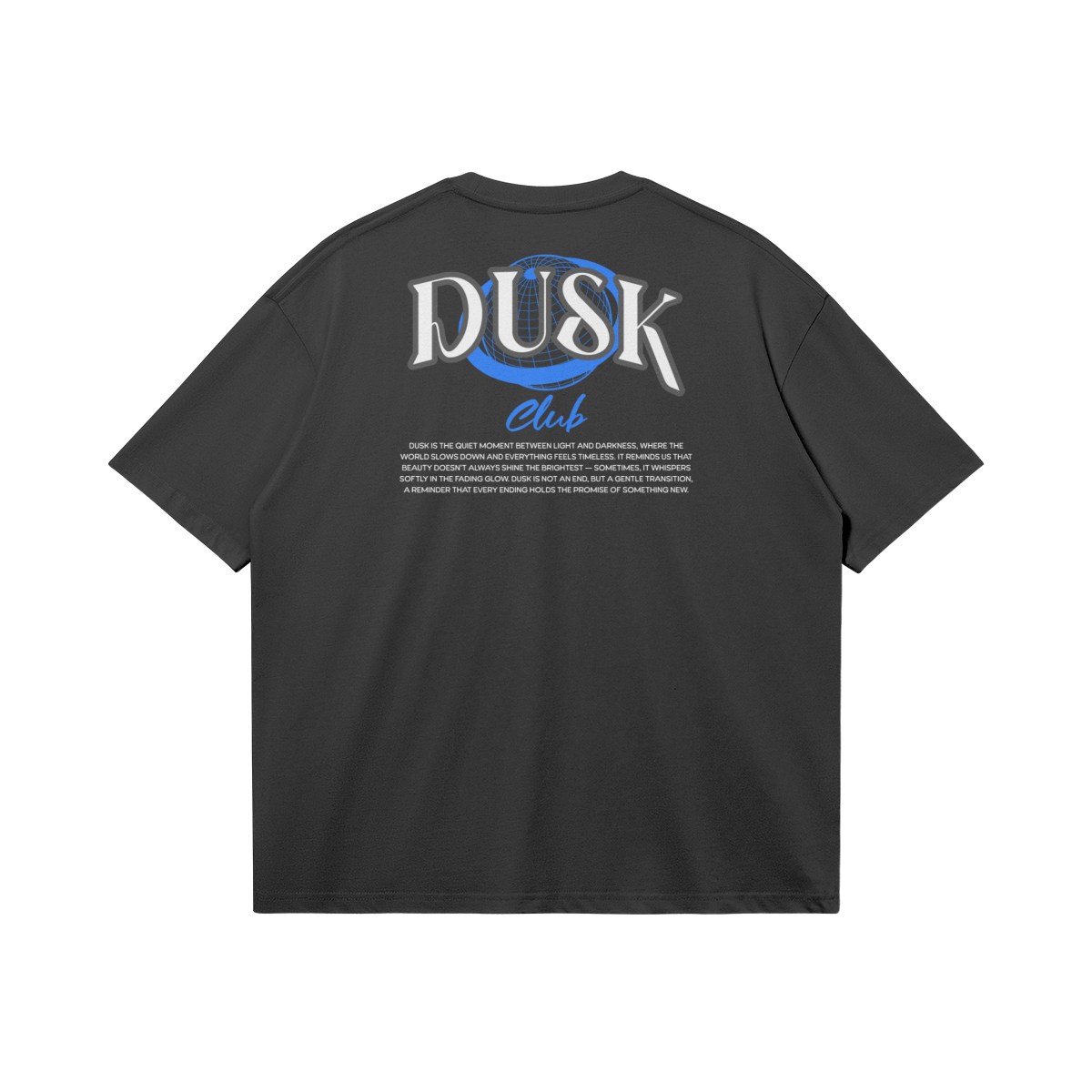Dusk T-Shirt - DuskClub - Back Side