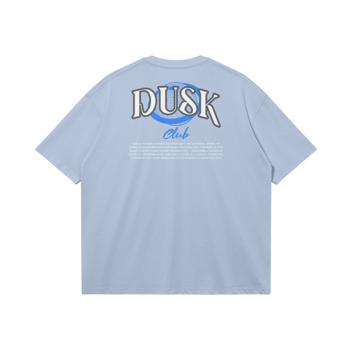 Dusk T-Shirt - DuskClub - Back Side