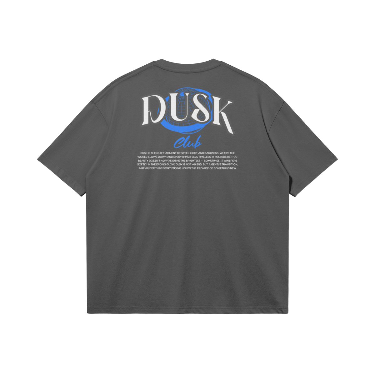 Dusk T-Shirt - DuskClub - Back Side