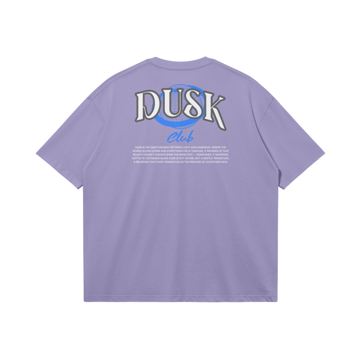 Dusk T-Shirt - DuskClub - Back Side