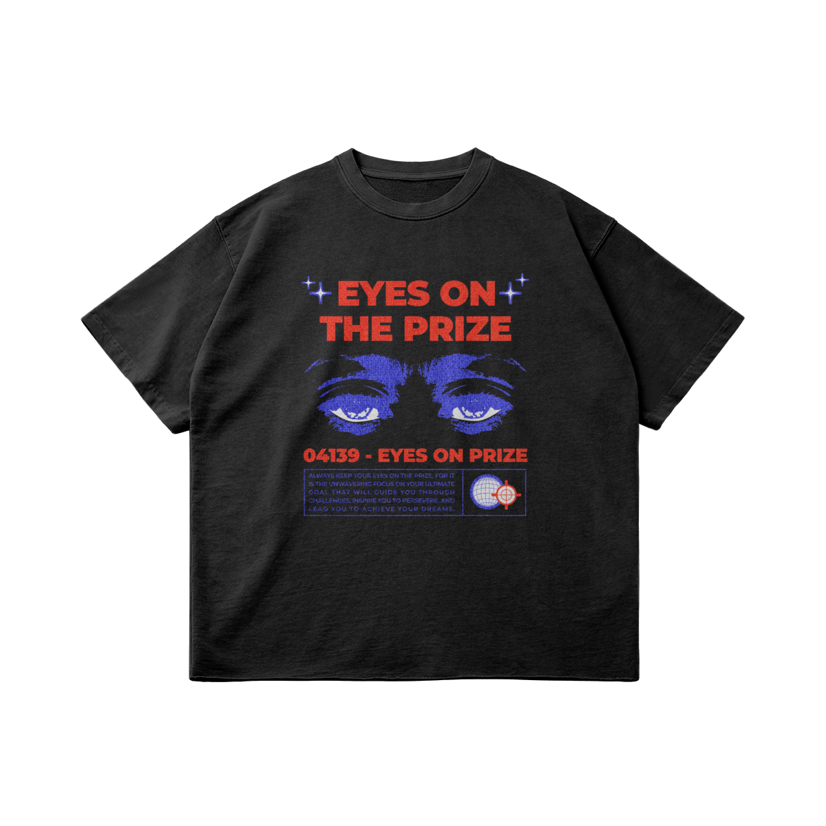 Eyes on The Prize T-Shirt - DuskClub - Front Side