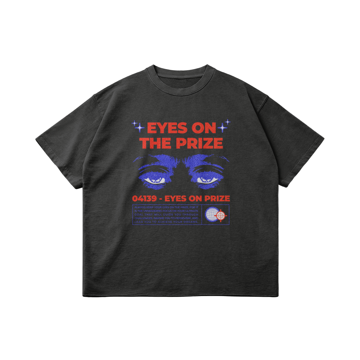 Eyes on The Prize T-Shirt - DuskClub - Front Side