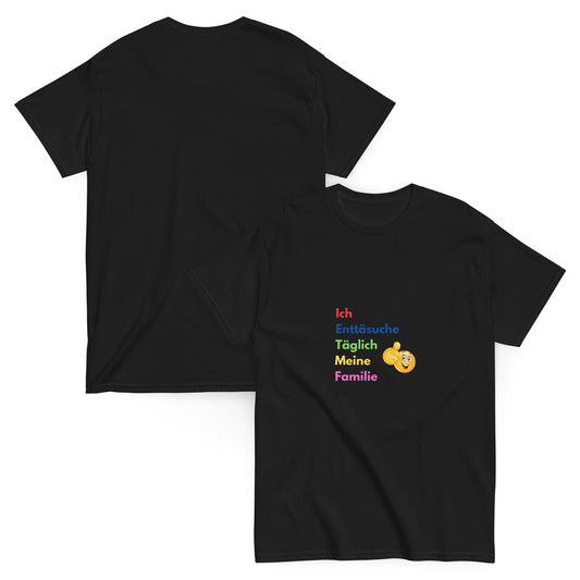 Die größte Enttäuschung T-shirt schwarz, front und back