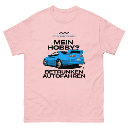 Mein Hobby? Betrunken Autofahren T-Shirt - DuskClub - rosa - front