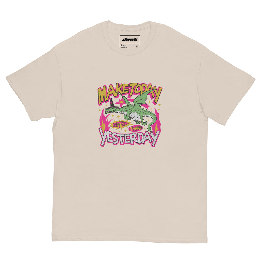 Make Today Better Than Yesterday T-Shirt - DuskClub