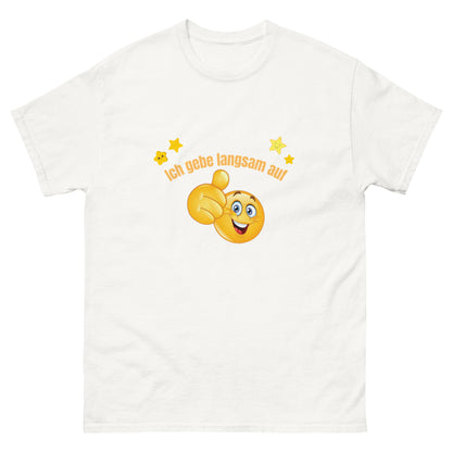 Ich gebe langsam auf T-shirt - DuskClub - weiß - front